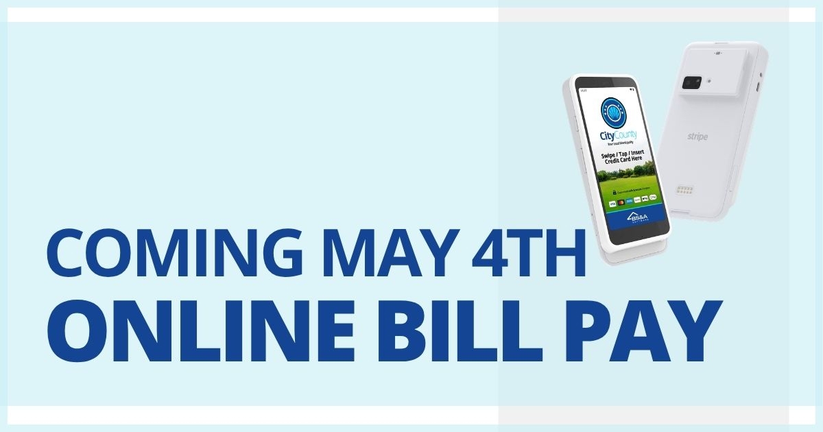 Announcement that Online Bill Pay is Coming May 4th showing the home screen image on a mobile device.