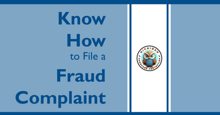 How to File a Fraud Complaint with Michigan Consumer Protection 