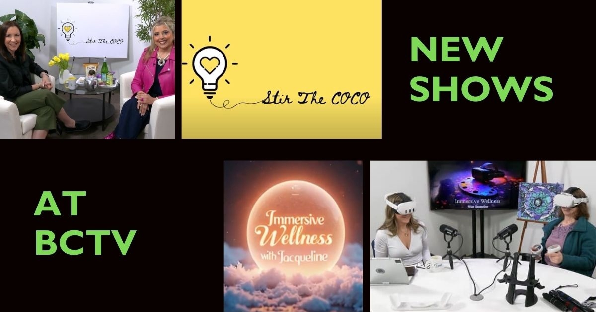 Featured image of New Local Programming at BCTV – Immersive Health with Jacqueline and Stir the Coco