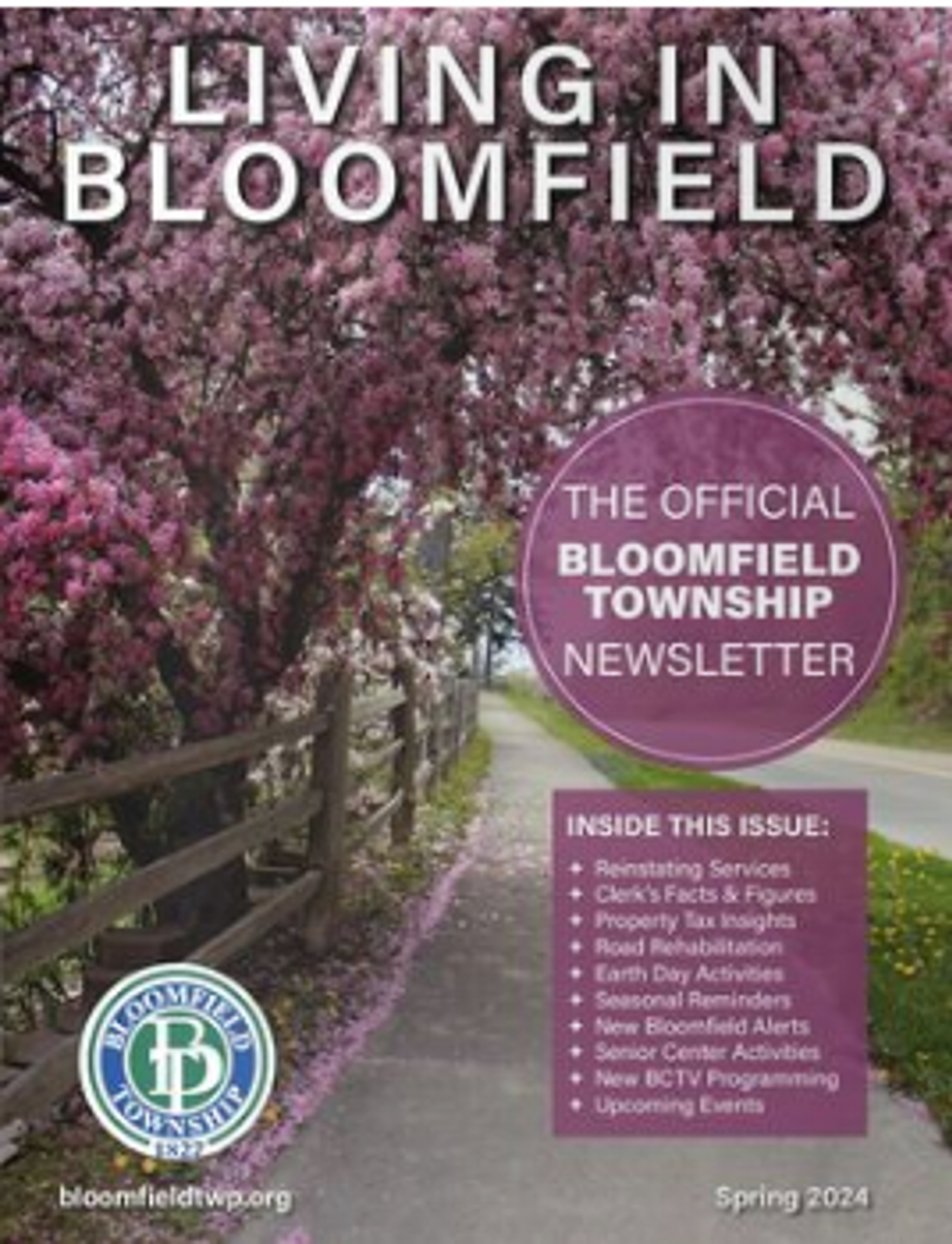Living in Bloomfield - Spring 2024