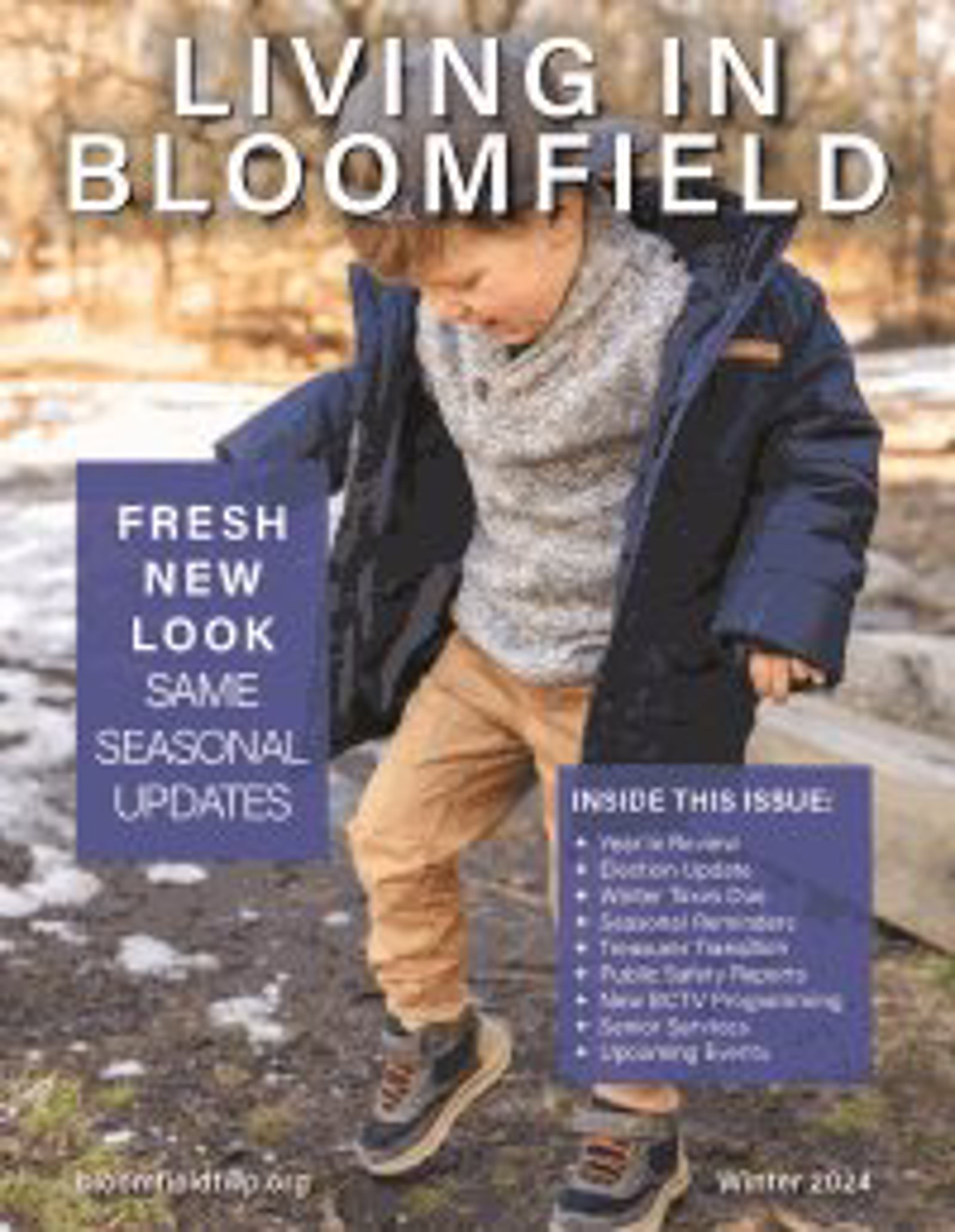 Living in Bloomfield - Winter 2024