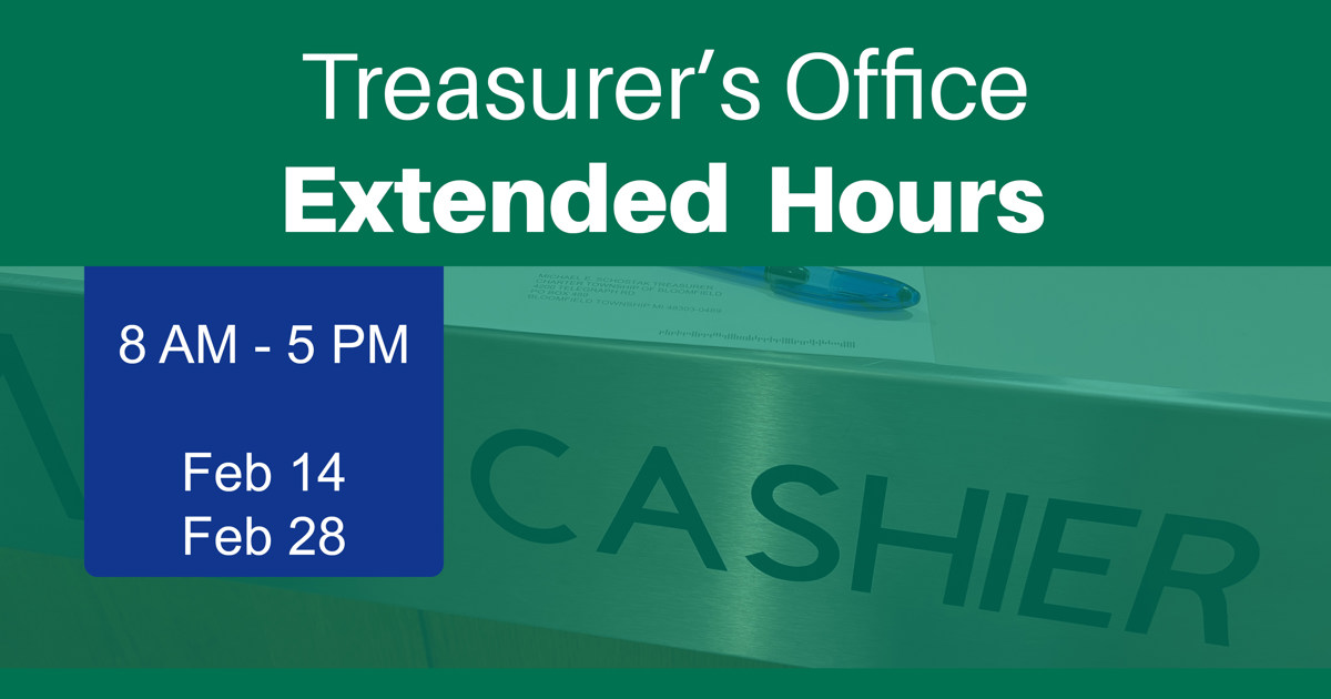 Featured image of Special Treasurer Hours on February 14 and February 28