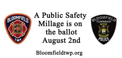 A Public Safety Millage is on the August 2nd Ballot