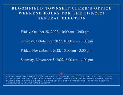 Weekend Hours at Clerk's Office for November 8 General Election