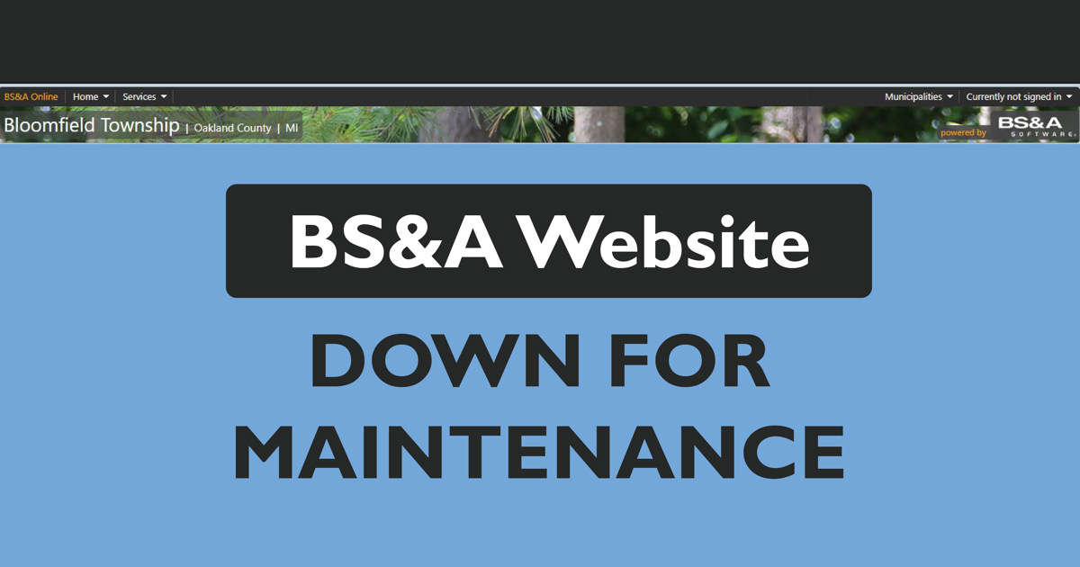 BS&A Website down for Maintenance